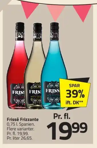 Fleggaard Frissé Frizzante tilbud