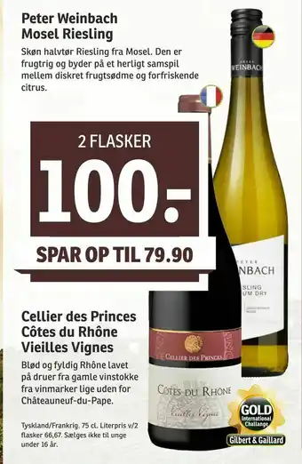 SPAR Peter Weinbach Mosel Riesling, Cellier des Princes Côtes du Rhône Vieilles Vignes tilbud