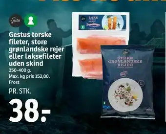 SPAR Gestus torske fileter, store grønlandske rejer eller laksefileter uden skind tilbud
