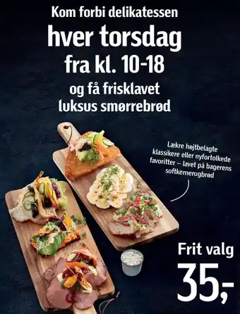 Føtex Kom forbi delikatessen hver torsdag fra kl. 10-18 og få frisklavet luksus smørrebrød tilbud