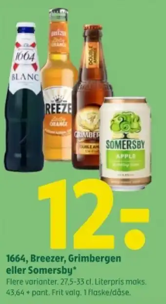 Coop 365 1664, Breezer, Grimbergen eller Somersby tilbud