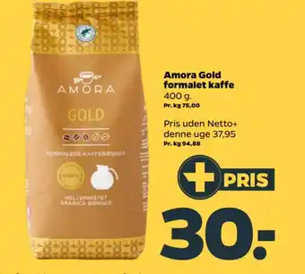 Netto Amora Gold formalet kaffe tilbud