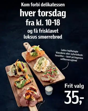 Føtex Kom forbi delikatessen hver torsdag fra kl. 10-18 og få frisklavet luksus smørrebrød tilbud