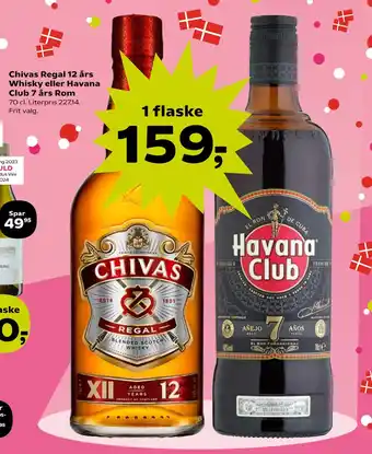 Chivas Regal 12 års Whisky eller Havana Club 7 års Rom