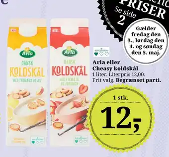 Dagli'Brugsen Arla eller Cheasy koldskål tilbud