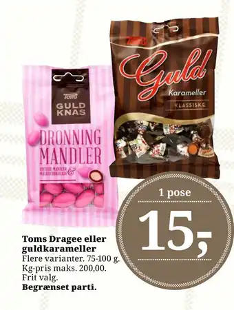 Dagli'Brugsen Toms Dragee eller guldkarameller tilbud