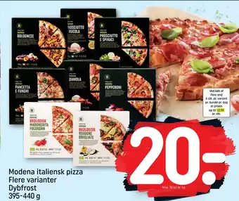 Rema 1000 Modena italiensk pizza Flere varianter Dybfrost 395-440 g tilbud