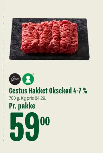 Min Købmand Gestus Hakket Oksekød 4-7 % tilbud