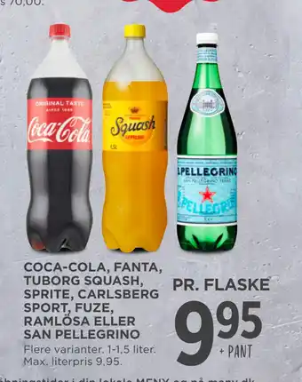 MENY COCA-COLA, FANTA, TUBORG SQUASH, SPRITE, CARLSBERG SPORT, FUZE, RAMLÖSA ELLER SAN PELLEGRINO tilbud