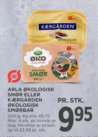 MENY ARLA ØKOLOGISK SMØR ELLER KÆRGÅRDEN ØKOLOGISK SMØRBAR tilbud