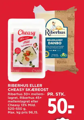 MENY RIBERHUS ELLER CHEASY SKÆREOST tilbud