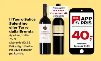 Coop.dk Il Tauro Salice Salentino eller Terre della Brunda tilbud