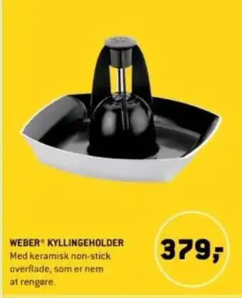 XL-BYG WEBER KYLLINGEHOLDER tilbud