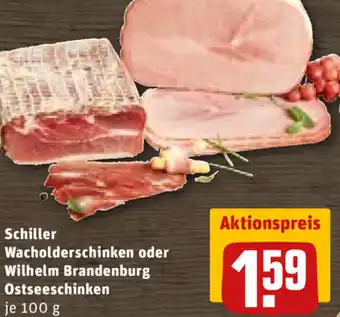 REWE DE Schiller Wacholderschinken Oder Wilhelm Brandenburg Ostseeschinken 100g tilbud