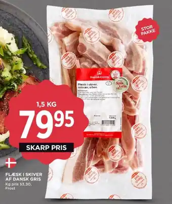 MENY FLÆSK I SKIVER AF DANSK GRIS tilbud