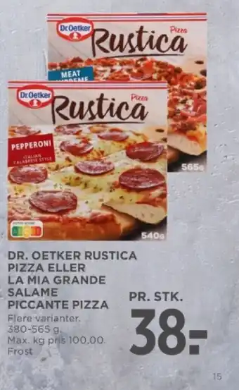 MENY DR. OETKER RUSTICA PIZZA ELLER LA MIA GRANDE SALAME PICCANTE PIZZA tilbud