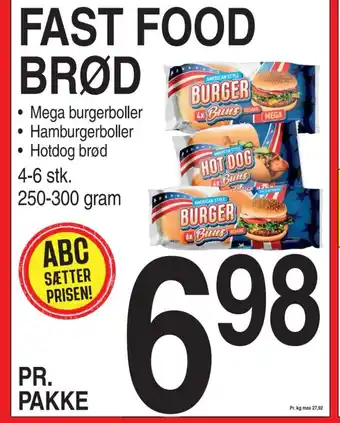 ABC Lavpris FAST FOOD BRØD tilbud