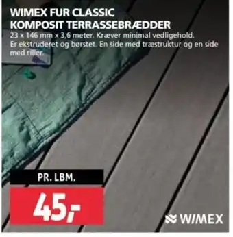 XL-BYG WIMEX FUR CLASSIC KOMPOSIT TERRASSEBRÆDDER tilbud