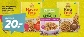 Bilka Fras morgenmad eller Paulun's super granola tilbud