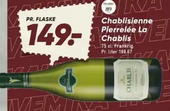 Bilka Chablisienne Pierrelée La Chablis tilbud