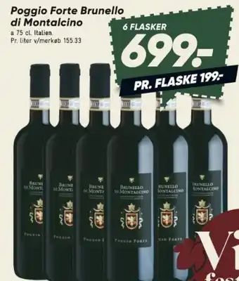 Bilka Poggio Forte Brunello di Montalcino tilbud