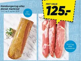 Bilka Hamburgerryg eller dansk mørbrad tilbud