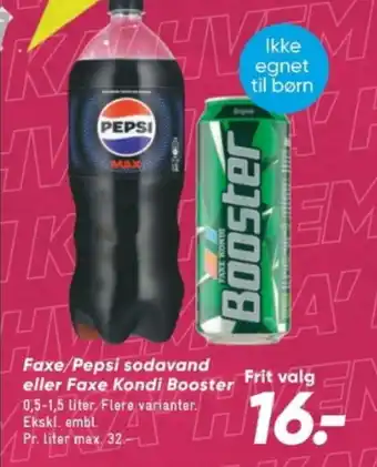 Bilka Faxe/Pepsi sodavand eller Faxe Kondi Booster tilbud