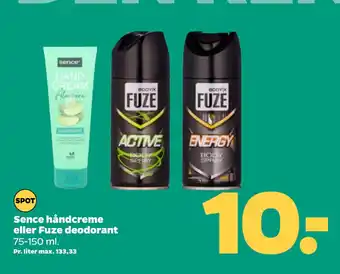 Netto Sence håndcreme eller Fuze deodorant tilbud