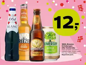 Kvickly 1664, Breezer, Grimbergen eller Somersby tilbud