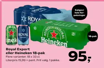 Kvickly Royal Export eller Heineken 18-pak tilbud