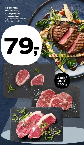 Kvickly Premium entrecote, ribeye eller tournedos tilbud