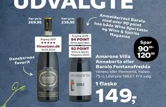 Kvickly Amarone Villa Annaberta eller Barolo Fontanafredda tilbud
