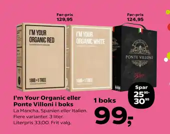 Kvickly I'm Your Organic eller Ponte Villoni i boks tilbud