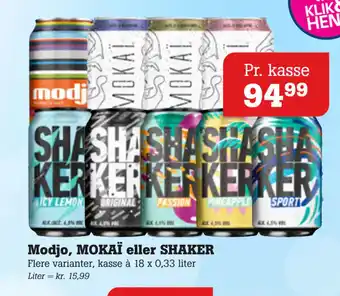 Poetzsch Padborg Modjo, MOKAÏ eller SHAKER tilbud