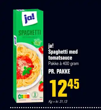 Poetzsch Padborg ja! Spaghetti med tomatsauce tilbud