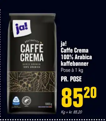 Poetzsch Padborg ja! Caffe Crema 100% Arabica kaffebønner tilbud