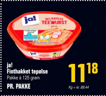 Otto Duborg ja! Finthakket tepølse tilbud