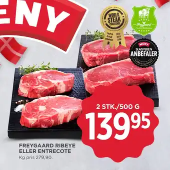 MENY FREYGAARD RIBEYE ELLER ENTRECOTE tilbud