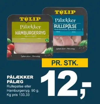 Let-Køb PÅLÆKKER PÅLÆG tilbud