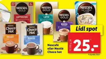 Lidl Nescafé eller Nestlé Choco hot tilbud