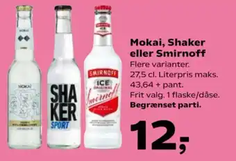 Kvickly Mokai, Shaker eller Smirnoff tilbud