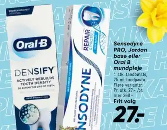 Bilka Sensodyne PRO, Jordan base eller Oral B mundpleje tilbud