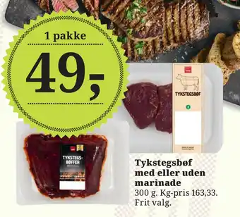 Dagli'Brugsen Tykstegsbøf med eller uden marinade tilbud