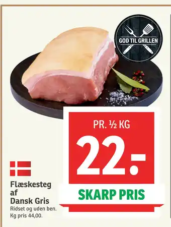 SPAR Flæskesteg af Dansk Gris tilbud