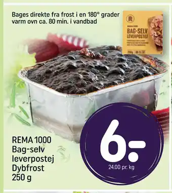 REMA 1000 REMA 1000 Bag-selv leverpostej Dybfrost 250 g tilbud