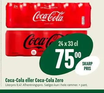 Min Købmand Coca-Cola eller Coca-Cola Zero tilbud