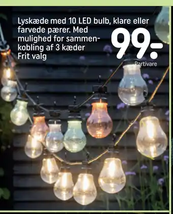 Rema 1000 Lyskæde med 10 LED bulb, klare eller farvede pærer. Med mulighed for sammenkobling af 3 kæder Frit valg tilbud