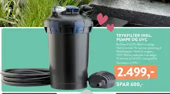 TRYKFILTER INKL. PUMPE OG UVC