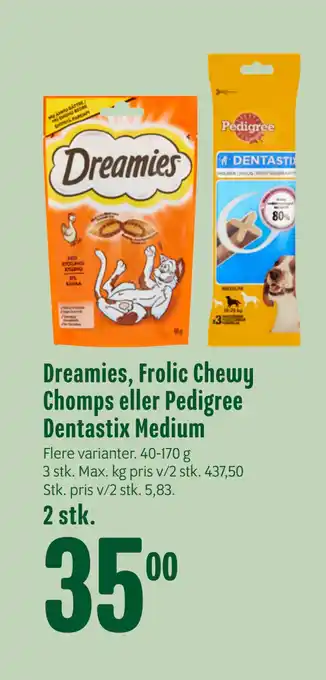 Min Købmand Dreamies, Frolic Chewy Chomps eller Pedigree Dentastix Medium tilbud