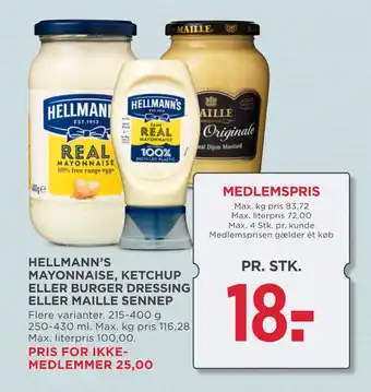 MENY HELLMANN’S MAYONNAISE, KETCHUP ELLER BURGER DRESSING ELLER MAILLE SENNEP tilbud